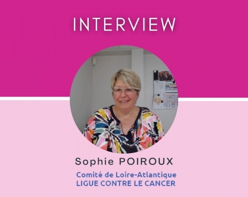 Sophie POIROUX – Directrice de la Ligue contre le cancer 44